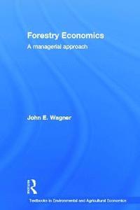 Forestry Economics (inbunden)