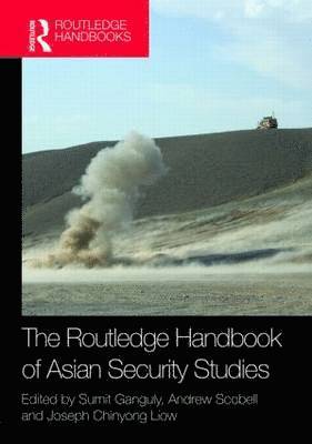The Routledge Handbook of Asian Security Studies (hftad)