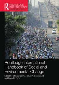 Routledge International Handbook of Social and Environmental Change (inbunden)