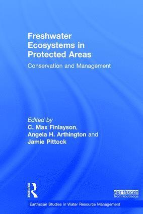 Freshwater Ecosystems in Protected Areas (inbunden)