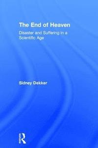 The End of Heaven (inbunden)