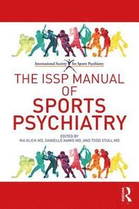 The ISSP Manual of Sports Psychiatry (hftad)