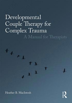 Developmental Couple Therapy for Complex Trauma (hftad)