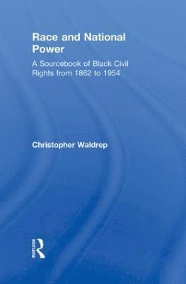 Race and National Power (inbunden)
