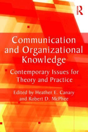 Communication and Organizational Knowledge (inbunden)