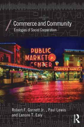 Commerce and Community (inbunden)
