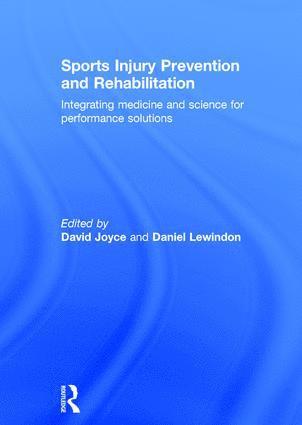 Sports Injury Prevention and Rehabilitation (häftad)