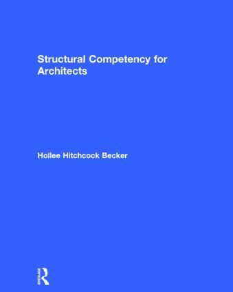 Structural Competency for Architects (h�ftad)