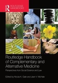 Routledge Handbook of Complementary and Alternative Medicine (inbunden)
