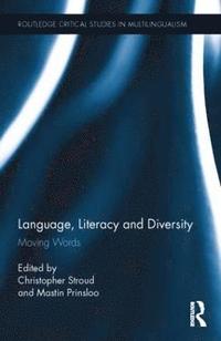 Language, Literacy and Diversity (inbunden)