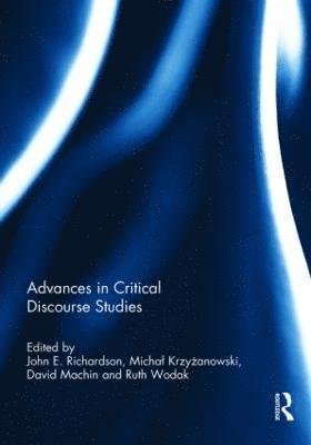 Advances in Critical Discourse Studies (inbunden)