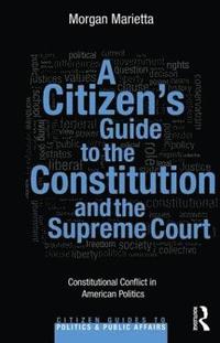 A Citizen's Guide to the Constitution and the Supreme Court (hftad)