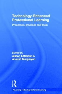 Technology-Enhanced Professional Learning (inbunden)