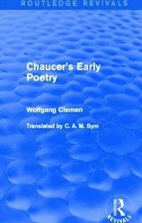 Chaucer's Early Poetry (Routledge Revivals) (häftad)