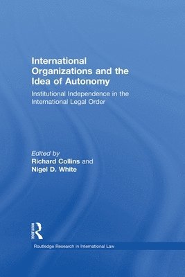 International Organizations and the Idea of Autonomy (hftad)