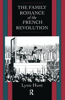 Family Romance of the French Revolution (hftad)