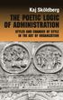 Poetic Logic of Administration