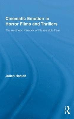Cinematic Emotion in Horror Films and Thrillers (inbunden)