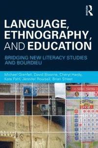 Language, Ethnography, and Education (häftad)