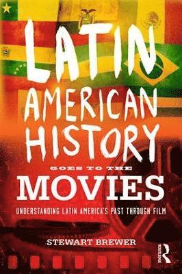 Latin American History Goes to the Movies (hftad)