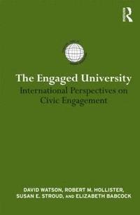 The Engaged University (inbunden)