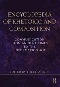 Encyclopedia of Rhetoric and Composition (hftad)