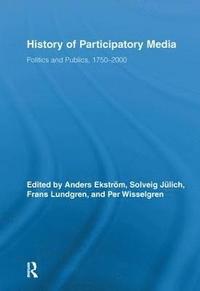 History of Participatory Media (inbunden)