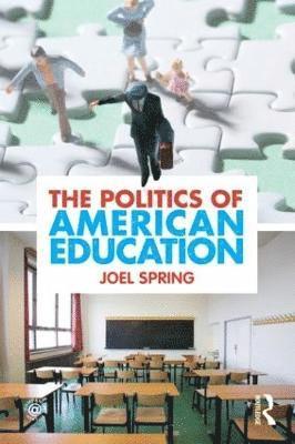 The Politics of American Education (hftad)