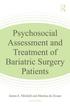 Psychosocial Assessment and Treatment of Bariatric Surgery Patients