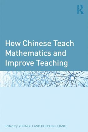 How Chinese Teach Mathematics and Improve Teaching (hftad)