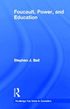 Foucault, Power, and Education