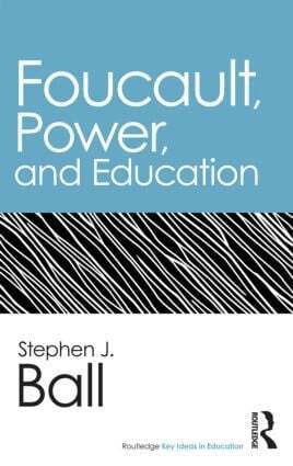 Foucault, Power, and Education (inbunden)