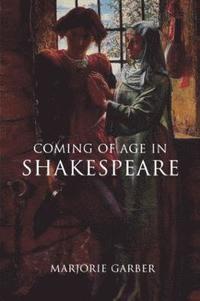 Coming of Age in Shakespeare (häftad)