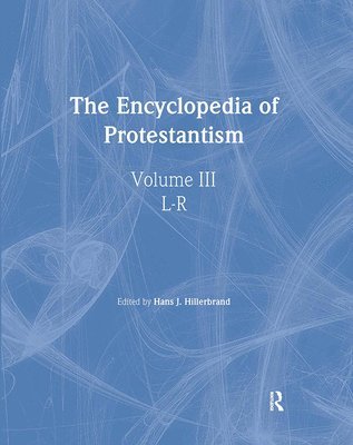 Encyclopedia of Protestantism (inbunden)