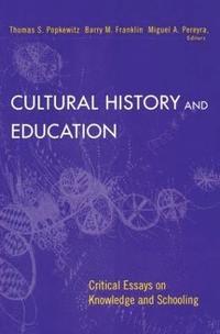 Cultural History and Education (häftad)
