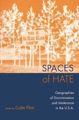 Spaces of Hate (inbunden)