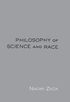 Philosophy of Science and Race