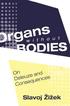 Organs without Bodies