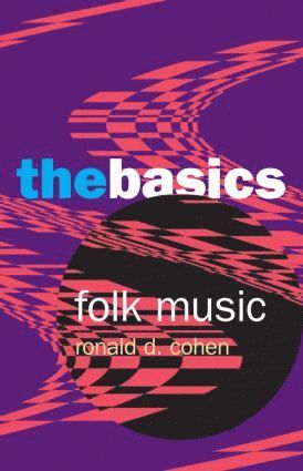 Folk Music: The Basics (inbunden)