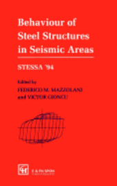 Behaviour of Steel Structures in Seismic Areas (inbunden)