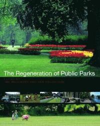 The Regeneration of Public Parks (hftad)