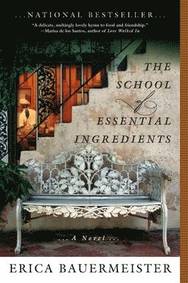 The School of Essential Ingredients (häftad)
