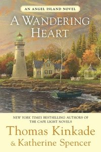 A Wandering Heart: An Angel Island Novel (hftad)