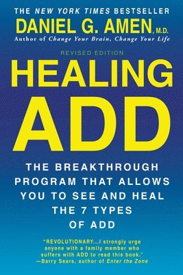 Healing ADD from the Inside Out (inbunden)