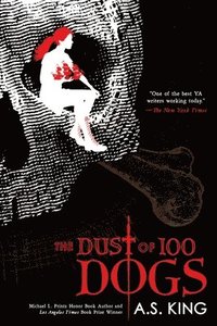 The Dust of 100 Dogs (häftad)