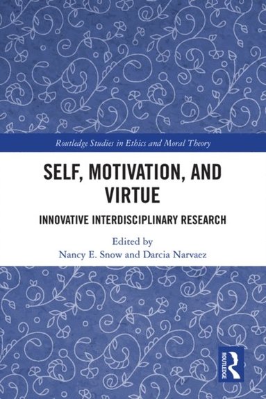 Self, Motivation, and Virtue (häftad)