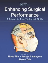 Enhancing Surgical Performance (e-bok)