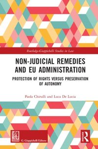 Non-Judicial Remedies and EU Administration (e-bok)