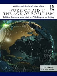 Foreign Aid in the Age of Populism (e-bok)