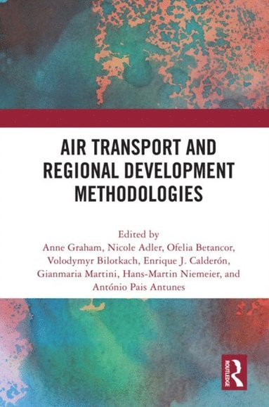 Air Transport and Regional Development Methodologies (inbunden)